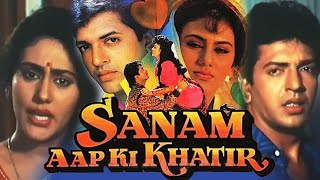 सनम आप कि खातिर Sanam Aap Ki Khatir Full Hindi Action Romantic Movie HD | Bollywood Movie