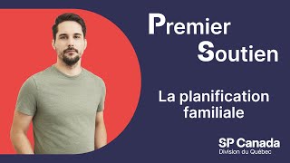 Premier Soutien - La planification familiale