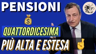 PENSIONI❗️QUATTORDICESIMA PIÙ ALTA E AMPLIATA  💸  Il governo sta valutando.. 🤞