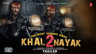 Khalnayak 2 Trailer Announcement | Sanjay dutt | Salman Khan | Jackie Shroff, New Latest update
