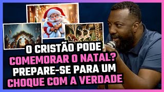 O NATAL É REALMENTE UMA FESTA PAGÃ? VERDADE REVELADA | PR. CARLOS EDUARDO