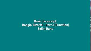 Basic Javascript Bangla Tutorial - Part 3 (Function)