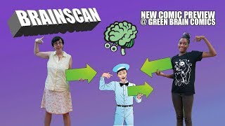 Brainscan New Comic Day 07/31 @ Green Brain Comics