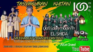 LIVE STREAMING QASIDAH MODERN EL-SHIDA  TASYAKURAN KHITAN MUHAMMAD ZIDAN WILDAN SYAH