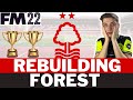 Nottingham Forest FM22 Rebuild | Football Manager 2022 Rebuild