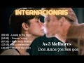 As MELHORES Musicas INTERNACIONAIS antigas / as melhores internacionais antigas