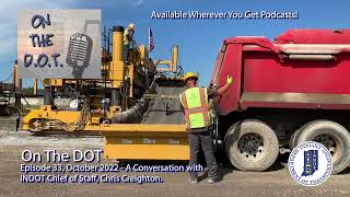 October 2022 - A Conversation with INDOT Chief of Staff, Chris Creighton