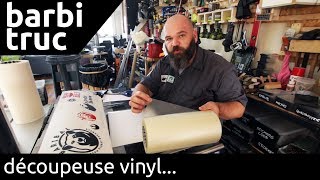 la découpe vinyl - barbiTruc