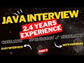 2.4 Years Experience | Java interview | Spring boot | hibernate | part 2
