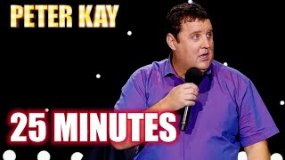 peter kay being peter kay for 25 minutes featuring peter kay