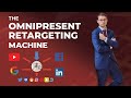 The OmniPresent Retargeting Machine - How to Retarget Your Leads Everywhere Online with Aleric Heck