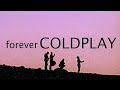 COLDPLAY forever (a Medley by musikseele)