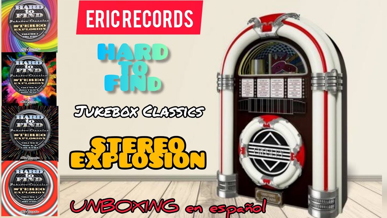 Eric Records Hard To Find Jukebox Classics STEREO EXPLOSION Unboxing ...