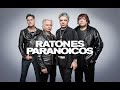 Ratones Paranoicos  - EXITOS***  -😎