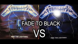 METALLICA- Fade To Black RIDE THE LIGHTNING 1984 Vinyl VS. 2022 Remastered Vinyl HD
