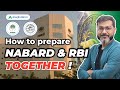 How to Prepare RBI Grade B and NABARD 2023 | NABARD Notification | Combined Preparation Strategy