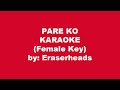 Eraserheads Pare Ko Karaoke Female Key