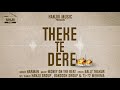 theke te dere full song harman latest punjabi song 2018 hanjiii music