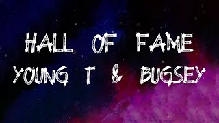 Young T & Bugsey - Hall Of Fame (Lyrics)