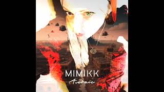 Mimikk - Stranded