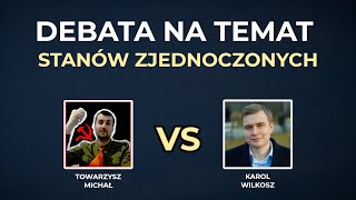 Towarzysz Michał vs Karol Wilkosz | Debata o USA