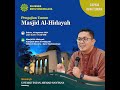 Pengajian Umum Masjid Al-Hidayah PD Persis Kota Tasikmalaya Bersama Ust. Tatan Ahmad Santana