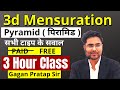 3d Mensuration Special Class || Pyramid ( पिरामिड ) BY GAGAN PRATAP SIR FOR SSC, BANK, RAILWAY EXAMS