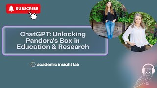 ChatGPT and Generative AI: Unlocking Pandora's Box in Education and Research?