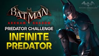 Batman: Arkham Shadow - Infinite Predator Challenge