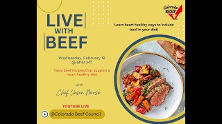 Local Lean Cuts of Beef  - Live with Colorado Beef