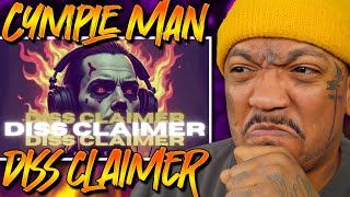 KINDA SOUNDS LIKE A DISS 🤔 | Cymple Man - Diss Claimer | Reaction