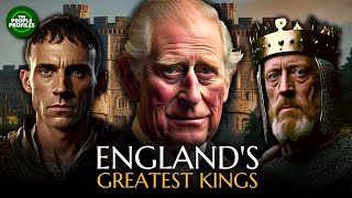 England's Greatest Kings - The Monarchs that made England (1066 - 2023)