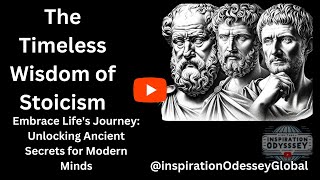 THE TIMELESS WISDOM OF STOICISM