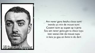 SAM SMITH - TOO GOOD AT GOODBYES (INGLES FACIL / LETRA FACIL / PRONUNCIACION FACIL)