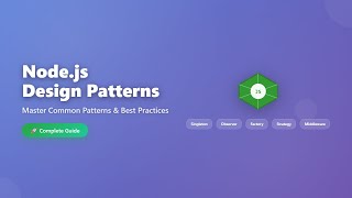 Node.js Design Patterns for Beginners: Building Scalable Applications
