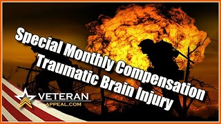Special Monthly Compensation TBI | Cameron Form PC | Veteran Appeals