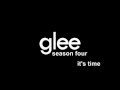 Glee - It's Time