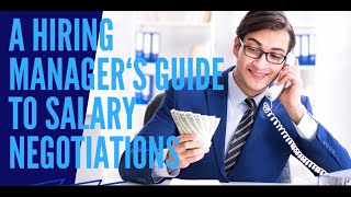 Salary Negotiation for Employers: Win-Win Strategies in the Age of Transparency Laws 2024