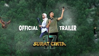 17 SURAT CINTA (Official Trailer)