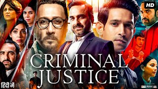 Criminal Justice Full Movie | Pankaj Tripathi | Anupriya Goenka | Dibyendu | Review \u0026 Facts