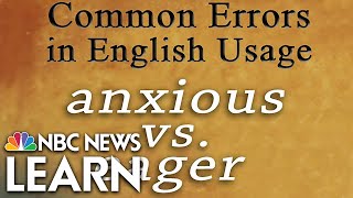 Common Errors in English: Anxious vs. Eager