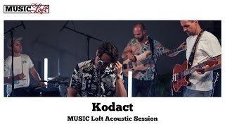 Kodact - MUSIC Loft Acoustic Session