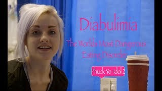 Diabulimia  The World's Most Dangerous Eating Disorder