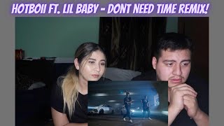 HOTBOII feat. Lil Baby "Don't need time (Remix)" | Official Music Video | REACTION