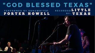 Porter Howell Performs "God Blessed Texas" (recorded by Little Texas) at Backstage Nashville!