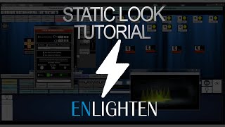 Enlighten Static Look Tutorial