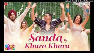 Sauda Khara Khara (Good Newwz) Full audio song.