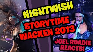 NIGHTWISH - Storytime OFFICIAL LIVE VIDEO Wacken 2013 - Roadie Reacts