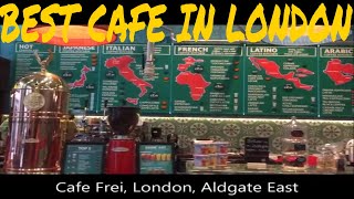 Best Coffee Shop in London - Cafe Frei serves over 80 coffees