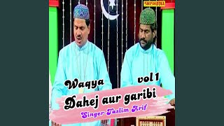 Waqya Dahej Aur Garibi Vol 1